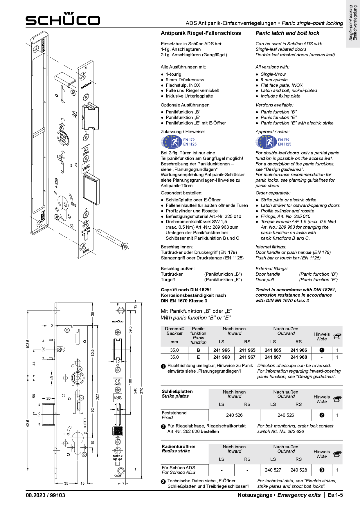 Schüco 241967 Antipanik Riegel-Fallenschloss, Funktion E
