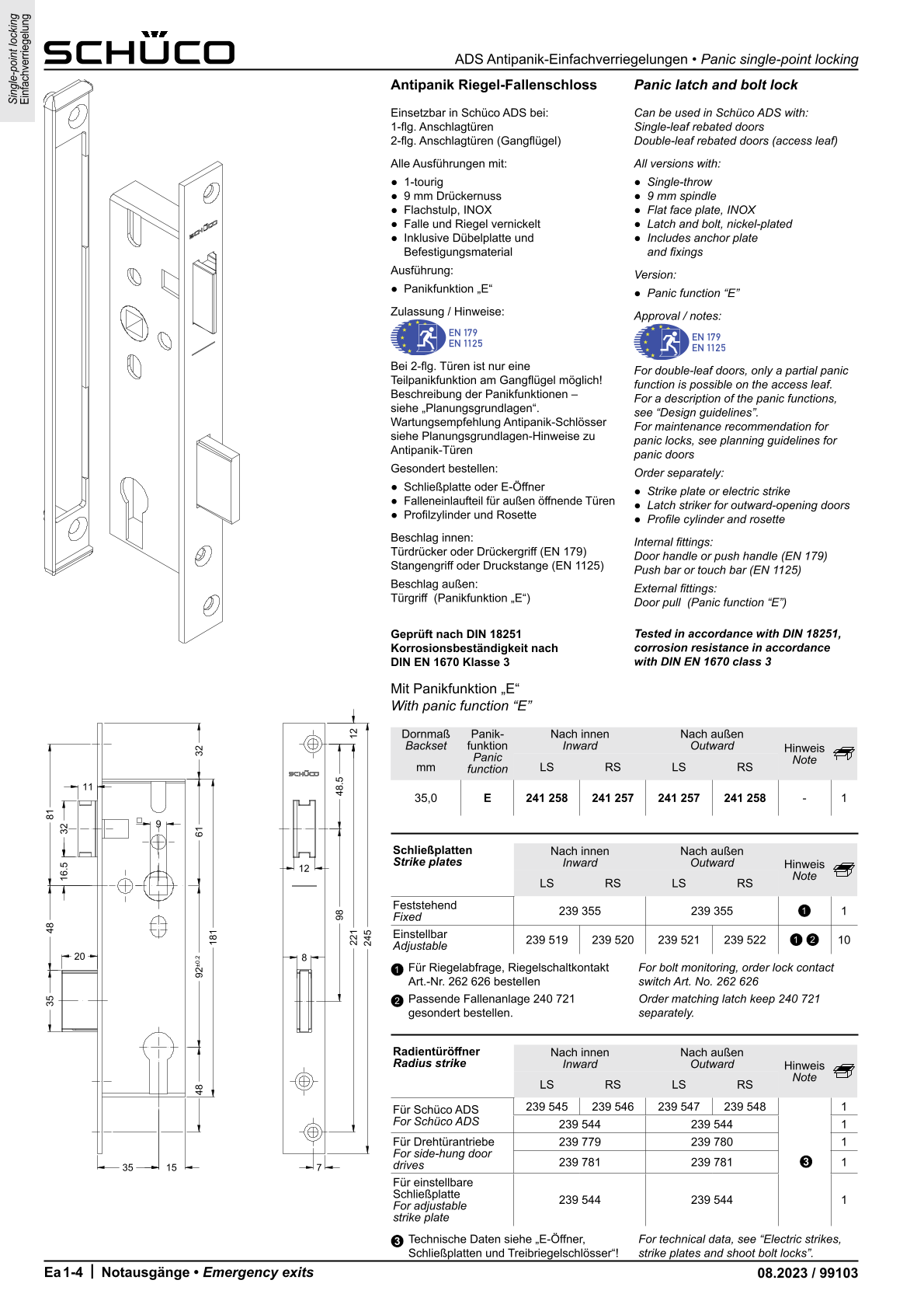 Schüco 241258 Antipanik Riegel-Fallenschloss, Funktion E